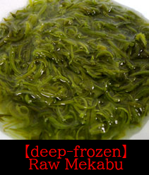 Frozen Raw Mekabu